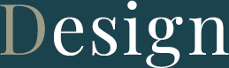 Design